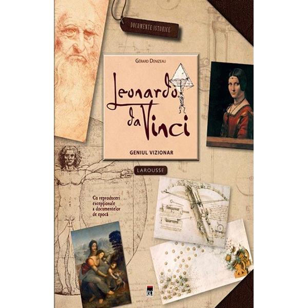 Leonardo da Vinci geniul vizionar