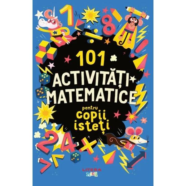 101 activitati matematice pentru copii isteti