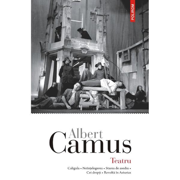 Premiul Nobel pentru literatur&259; 1957Traducere din limba francez&259; de Daniel NicolescuScrise între 1935 &351;i 1949 cele cinci piese de teatru cuprinse în acest volum sunt încadrate în ciclul absurdului din opera lui Albert Camus „Caligula” „Neîn&355;elegerea” &351;i în ciclul revoltei „Cei drep&355;i” „Starea de asediu” „Revolt&259; în 