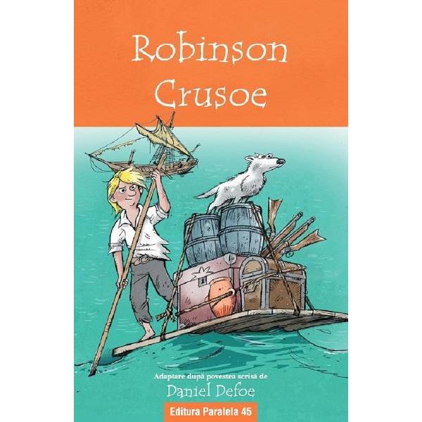 Robinson Crusoe Adaptare dupa povestea scrisa de Daniel DefoeRobinson Crusoe n-ar fi plecat niciodata pe mare daca ar fi stiut ce avea sa-i rezerve viata de marinar Descopera cum a infruntat el piratii sclavia dar si cum a supravietuit timp de douazeci si opt de ani pe o insula pustie Aceasta poveste captivanta a fost adaptata si presarata cu ilustratii noi devenind astfel o lectura potrivita pentru micutii cititori