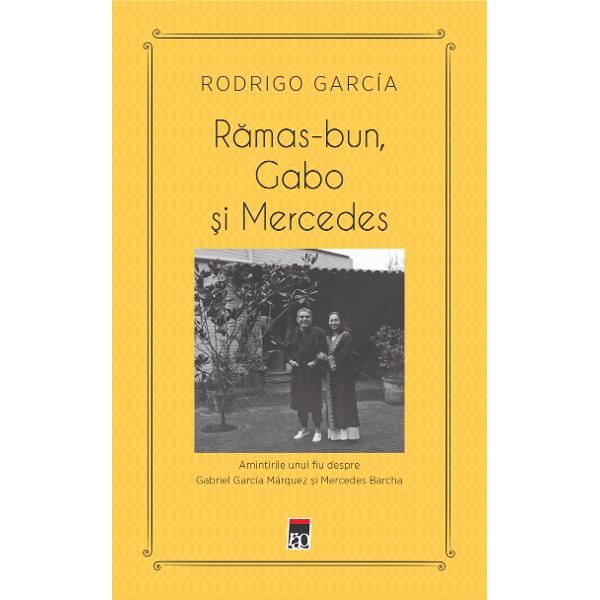 „M&259; g&259;sesc aproape de vârsta pe care o avea tat&259;l meu atunci când l-am întrebat la ce se gânde&537;te noaptea dup&259; ce stinge luminile La fel ca el nu sunt înc&259; prea îngrijorat dar sunt con&537;tient de timp Deocamdat&259; sunt înc&259; aici gândindu-m&259; la ei – Rodrigo GarcíaÎn R&259;mas-bun Gabo &537;i Mercedes pagini care se constituie în amintiri revelatoare 