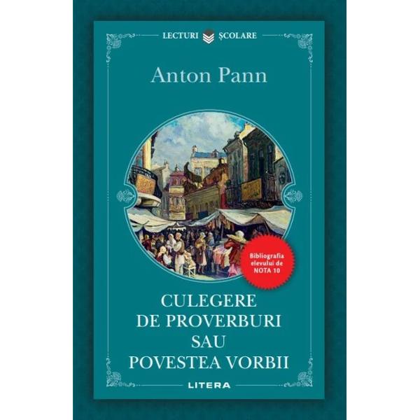 Culegere de proverburi sau povestea vorbiide Anton Pann