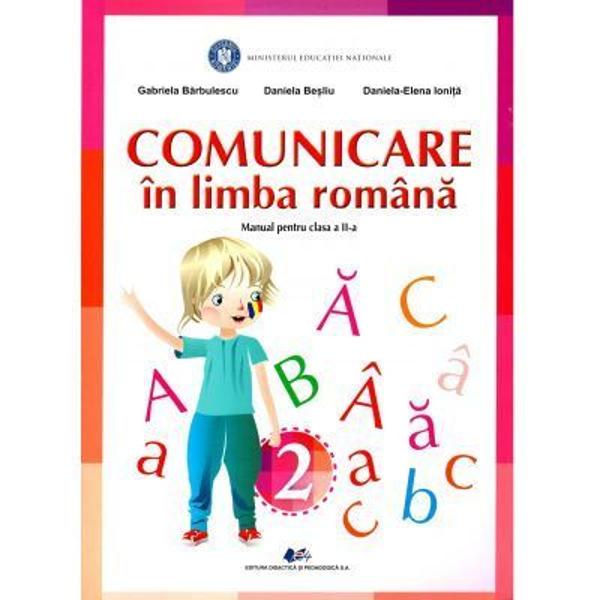 Manual comunicare in limba romana clasa a II a Ionita Barbulescu editia 2022