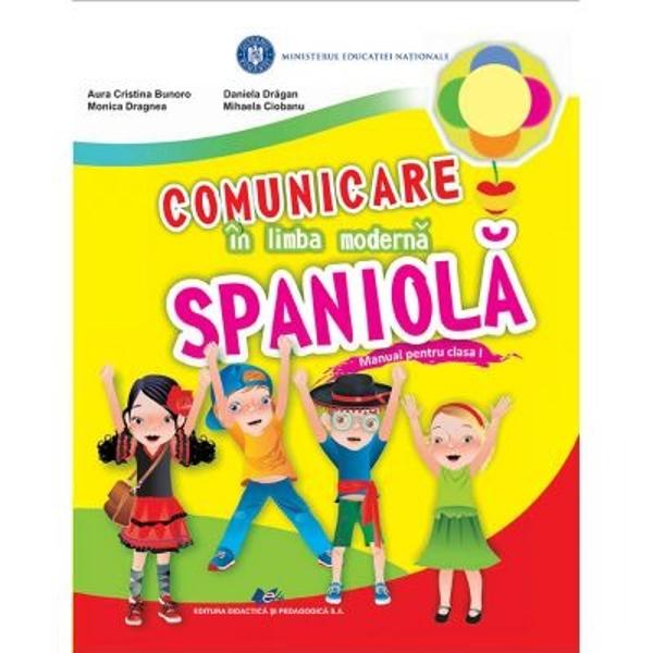 Manual comunicare in limba Spaniola clasa I