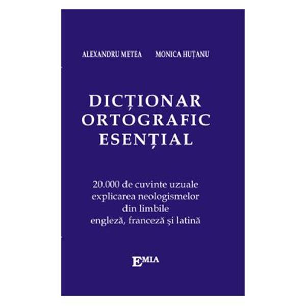 Dictionar ortografic esential