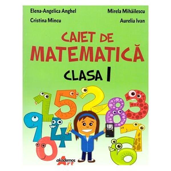 Caiet de matematica si explorarea mediului clasa I