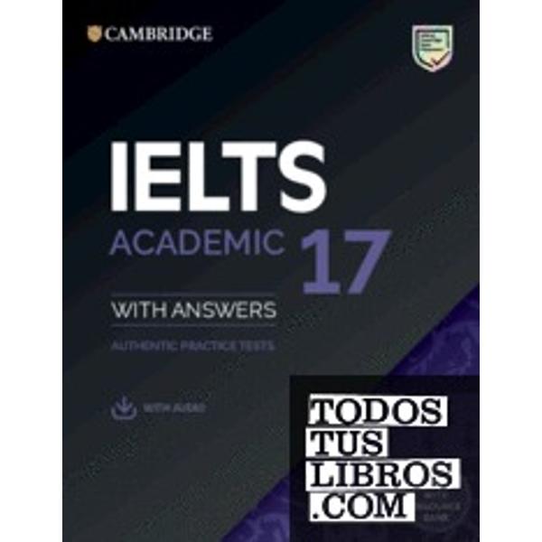 Authentic examination papers from Cambridge Assessment English provide perfect practice because they are EXACTLY like the real test Inside IELTS 17 Academic with Answers with Audio youll find FOUR complete examination papers plus details of the different parts of the test and the scoring system so you can familiarise yourself with the Academic test format and practise your exam technique Download the audio for the Listening tests example Speaking test videos answer keys with extra 