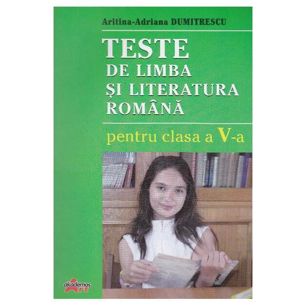 Teste de limba romana clasa a V a