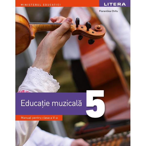 Manual educatie muzicala clasa a V a