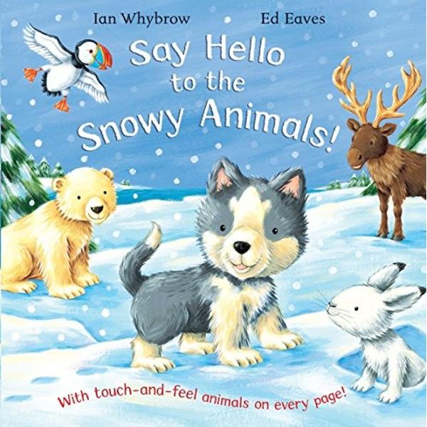 Join the little husky as he scampers off on the snow and ice to say hello to all his animal friends Meet a polar bear a seal and a caribou too Toddlers will love to join in calling out the animals noises as they turn the pages of this beautiful book The satisfying rhyming text and velvety soft-to-touch animals make this book perfect for young childrenThe third in the Say Hello series following the hugely successful SAY HELLO TO THE ANIMALS and SAY HELLO TO THE BABY 