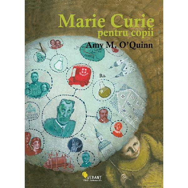 Marie Curie pentru copii Viata si descoperirile stiintifice 21 de activitati si experimenteIn Polonia natala micutei Mania cum era alintata Marie Curie de familie ii placea sa citeasca sa invete si sa exploreze natura Mai tarziu avea sa devina una dintre cele mai cunoscute savante ale lumiiDescoperirile ei revolutionare au condus la crearea domeniului fizicii atomice ea inventand termenul de radioactivitate A fost prima femeie care a castigat Premiul 