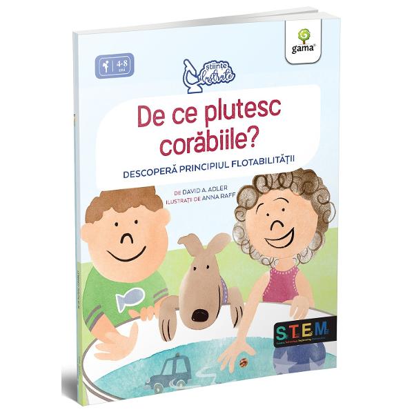 Un m&259;r poate pluti pe ap&259; dar un ghemotoc din folie de aluminiu – nu Dar dac&259; transformi ghemotocul într-o barc&259; plute&537;te Cum se poate Textul clar &537;i concis al lui David Adler &537;i ilustra&539;iile încânt&259;toare ale Annei Raff ajut&259; copilul s&259; în&539;eleag&259; principiile de baz&259; ale plutirii &537;i ale densit&259;&539;ii Orice copil va dori s&259; se scufunde în aceast&259; cartebr 