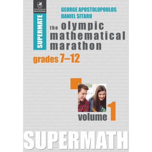 The Olympic Mathematical Marathon Grades 7-12 Volume 1