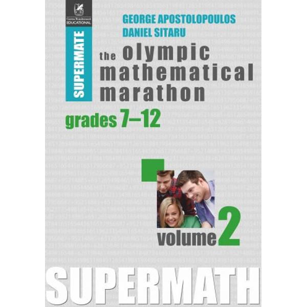The Olympic Mathematical Marathon Grades 7-12 Volume 2