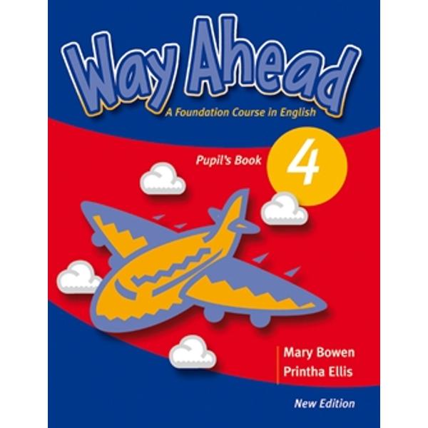 The Way Ahead 4 Pupils Book consists of 18 units with four lessons and a Reading for Pleasure page in each unit The skills of reading writing listening and speaking are all dealt with systematically and all new language is regularly recycled and revised 