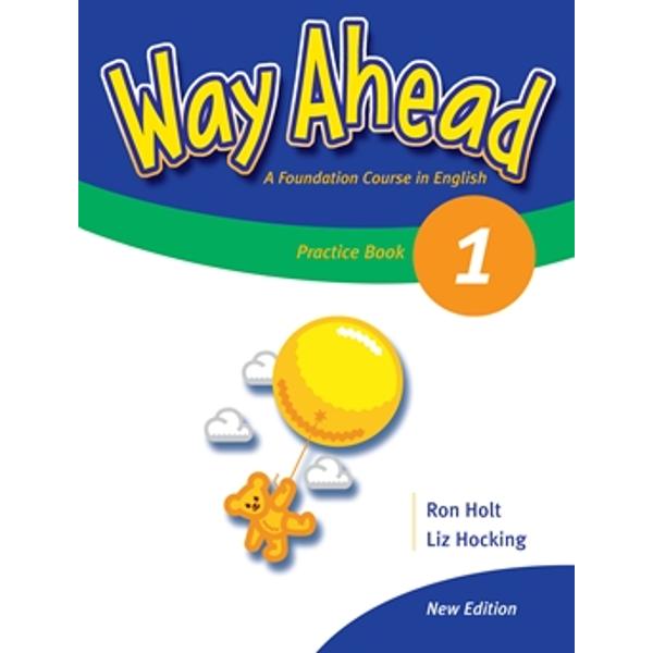 Way Ahead 1 Practice book