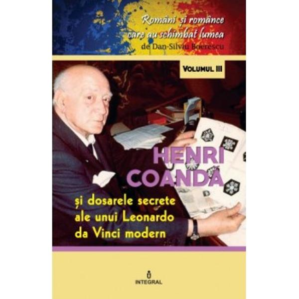 Romani si romane volumul III Henri Coanda