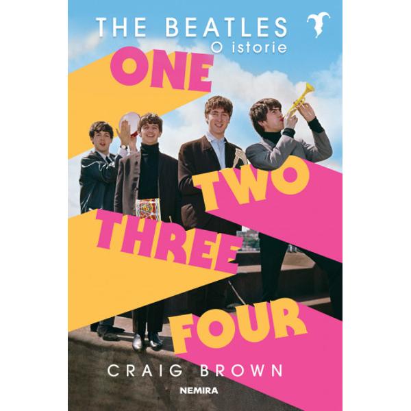 CÂ&536;TIG&258;TOR AL PREMIULUI BAILLIE GIFFORD 2022Cartea anului pentru The Times • The Telegraph • The Sunday Times Craig Brown autorul premiat al c&259;r&539;ii Ma’am Darling 99 Glimpses of Princess Margaret revine cu o biografie fascinant&259; amuzant&259; &537;i bine documentat&259; despre The Beatles trupa care a marcat din punct de vedere muzical &537;i nu numai frumo&537;ii ani 