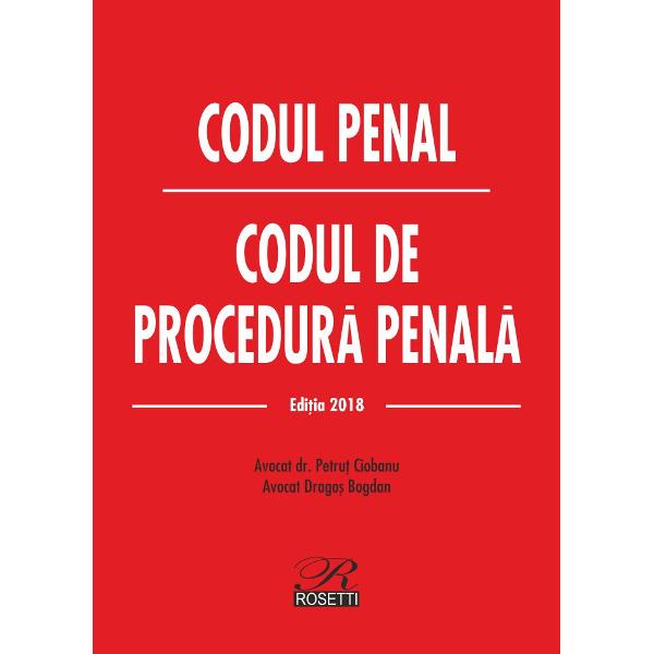 Codul penal & Codul de procedura penala 13022018