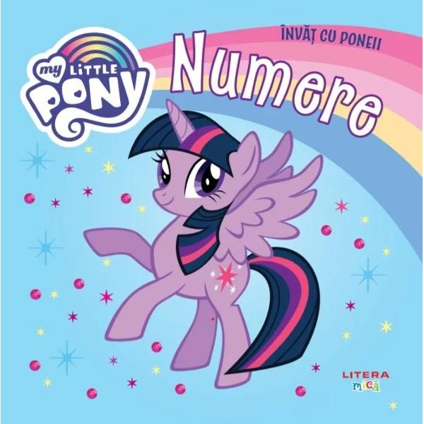 Descoper&259; numerele cu personajele preferate My Little Pony