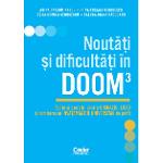 DOOM 3 noutati si dificultati. Teorie si exercitii pentru gimnaziu, liceu