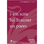 I-am scris lui Brauner un poem