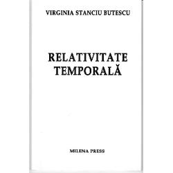 Relativitate temporala - Virginia Stanciu Butescu