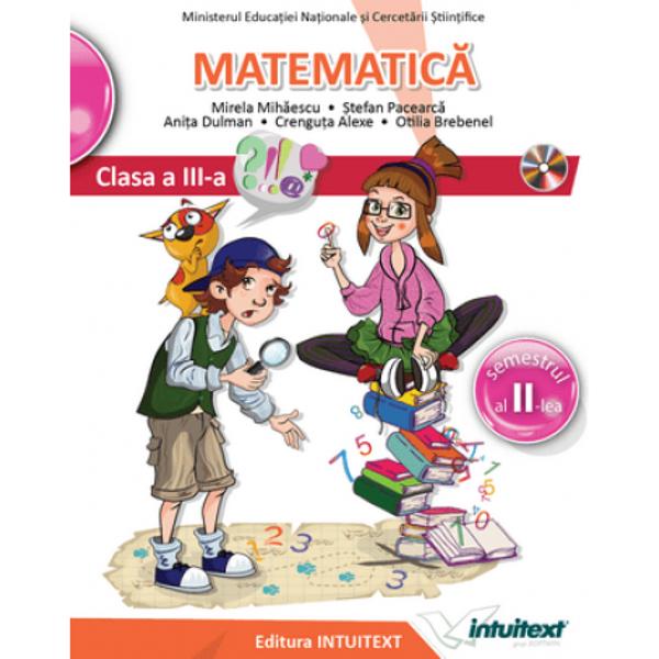 Manual matematica clasa a III a - Mirela Mihailescu, Stefan Pacearca